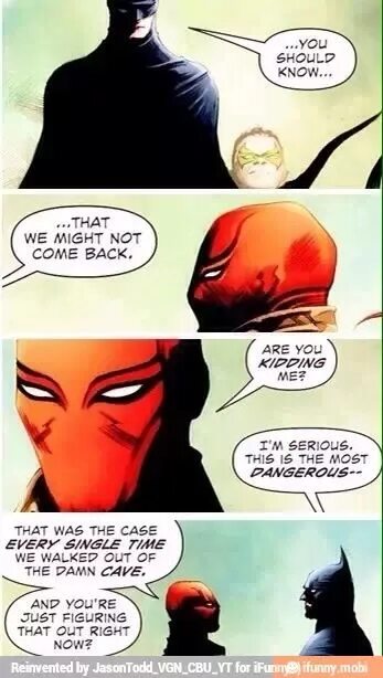 Jason is not coming with us. Jason todd relationship.