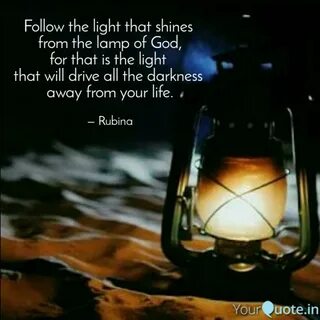 Follow the light
