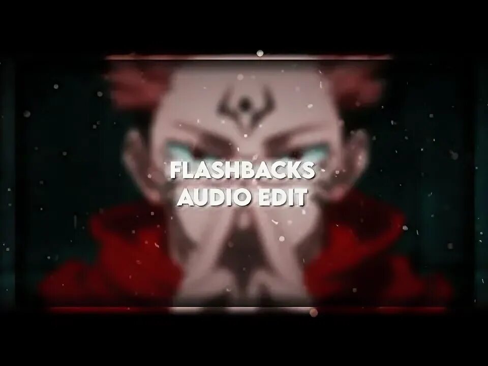 Craspore Flashbacks. Flashbacks Slowed Audio Edit. Flashbacks 8d Craspore.