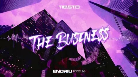 Tiesto business перевод