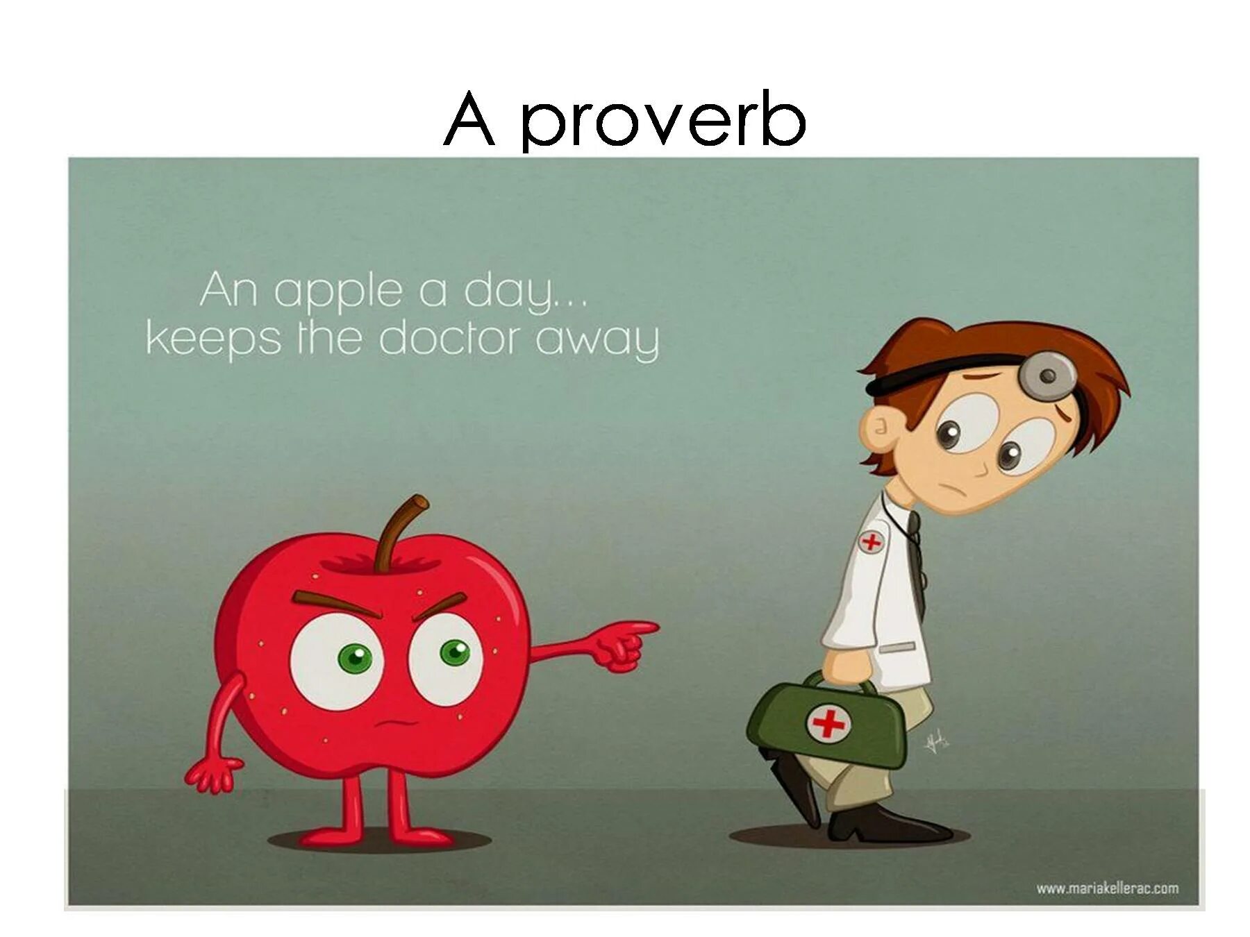 An a day keeps the doctor away. An Apple a Day keeps the Doctor away. Apple keeps Doctor away. Idioms an Apple a Day keeps the Doctor away. Two Apples a Day keeps the Doctor away.