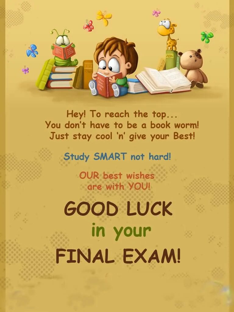 Yours best wishes. Wishes for Exams. Good luck for Exams. Good luck in your Exams. Good Wishes for students.