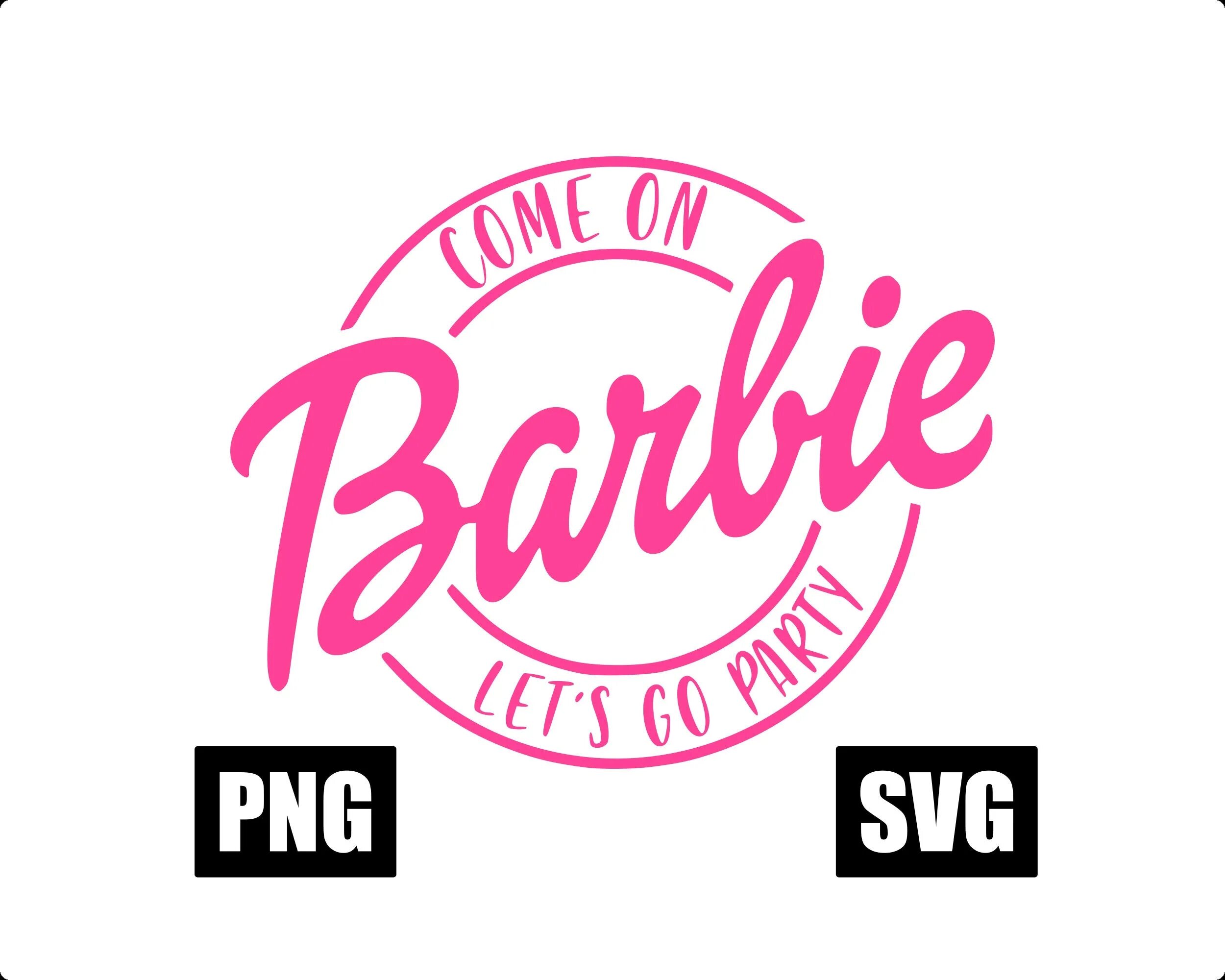 Come on barbie lets go party. Come on barbie lets go party