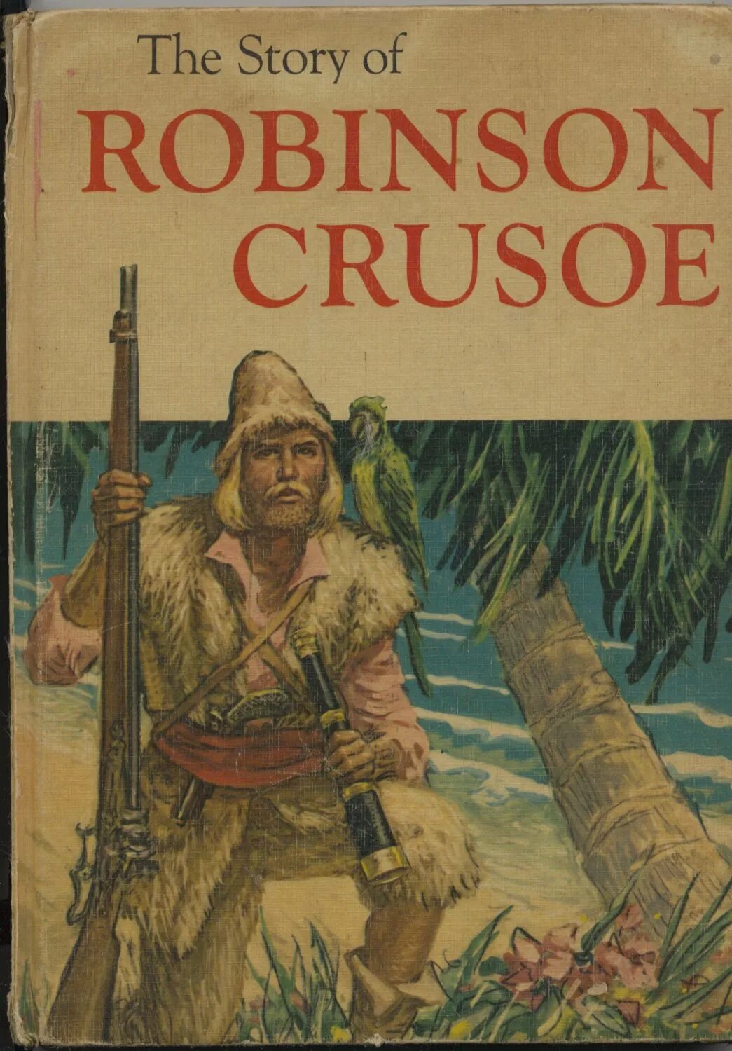 Daniel Defoe Robinson Crusoe books. Робинзон Крузо 1956. Робинзон Крузо издание Япония 1954. Robinson Crusoe by Daniel Defoe.