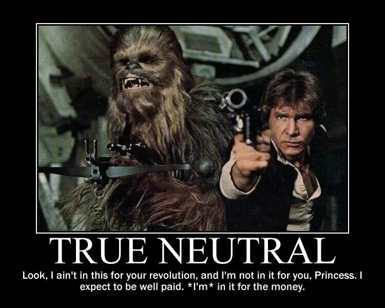 True neutral. Han solo and Chewie. Star Wars funny. Защита Чубакки текст.