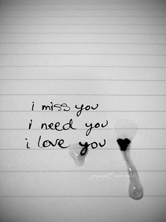 I need paper. I love you картинки. надпись i need you. грустные i love you. love you and miss you.