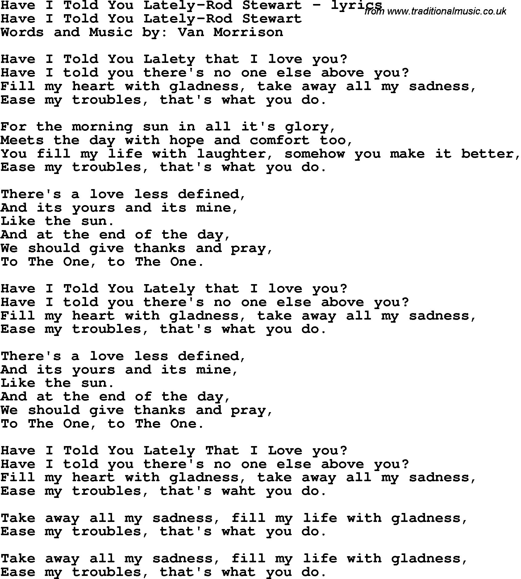 Песня told you i like you. Rod Stewart have i told you lately. Its you текст. Have i told you lately род Стюарт. Fill песня.