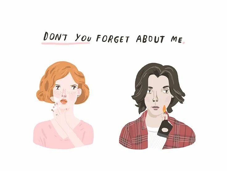 I don t forget about my. Simple minds don&#039;t you forget about me. don&#039;t you forget about me. don&#039;t forget about me картинки. the breakfast club don&quot;t you.