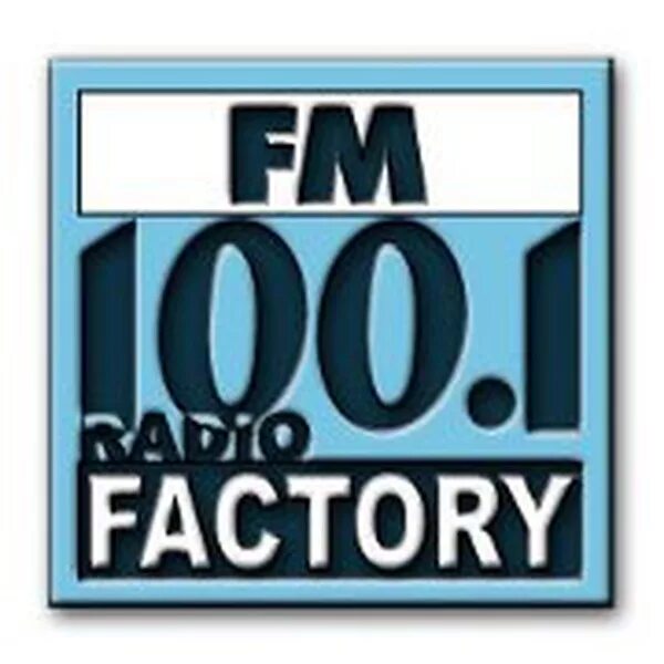 Radio factory. Fm factory. fm100. fm factory– now !.