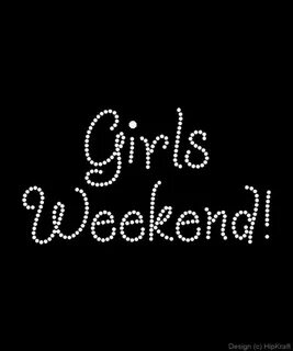 My sister weekend