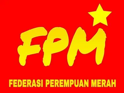 Federasi Perempuan Merah-FPM. 