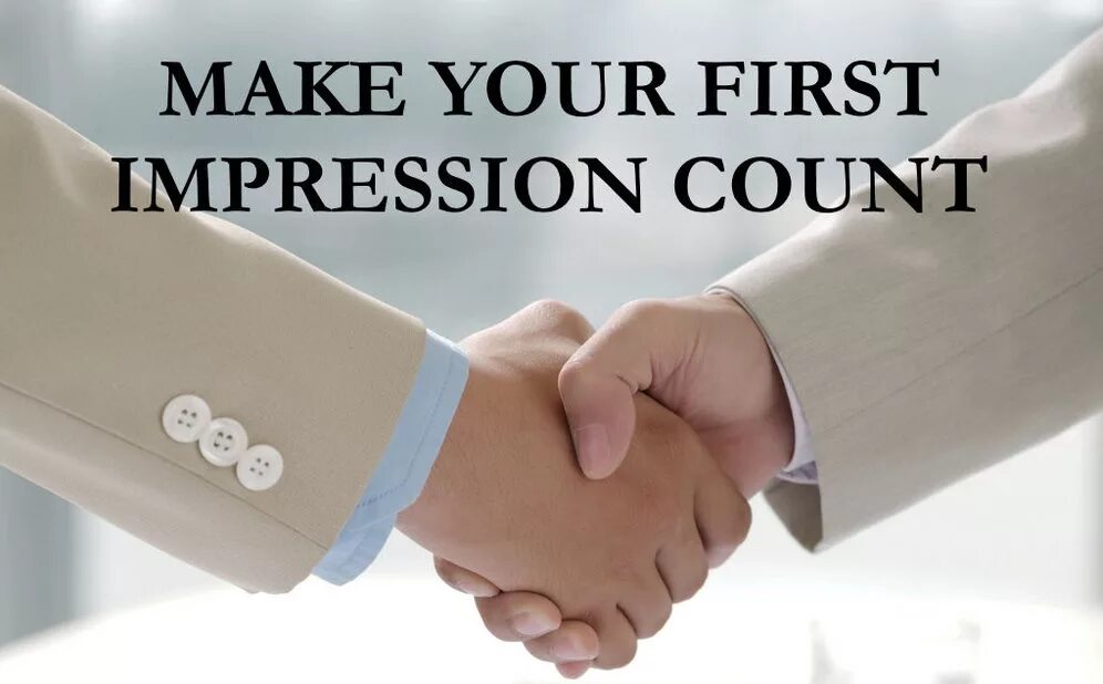 Make your impression. First impression. how to make a good first impression. make an impression. first impression presentation.
