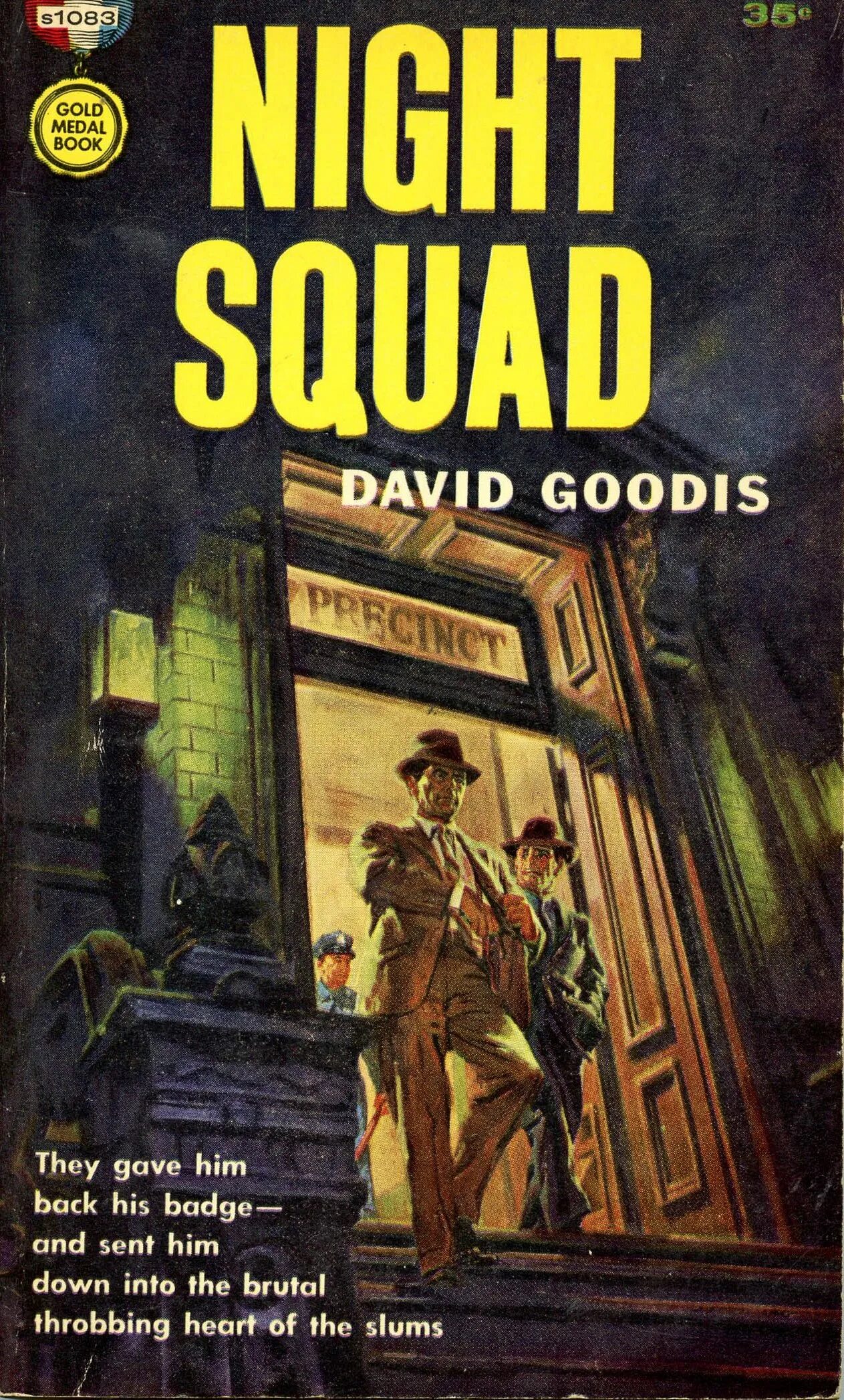 They gave him. Ночной патруль Дэвид Гудис. Обложка книги Нуар. Night Squad. Темный проход Дэвид Гудис.
