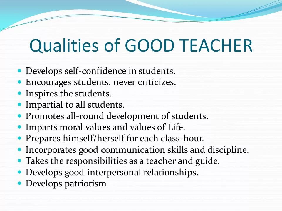 What should the main. Qualities of a good teacher. Teacher characteristics. Personal qualities of a teacher. Characteristics of a good teacher.