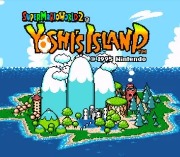 Super Mario World 2 Yoshi's Island. 