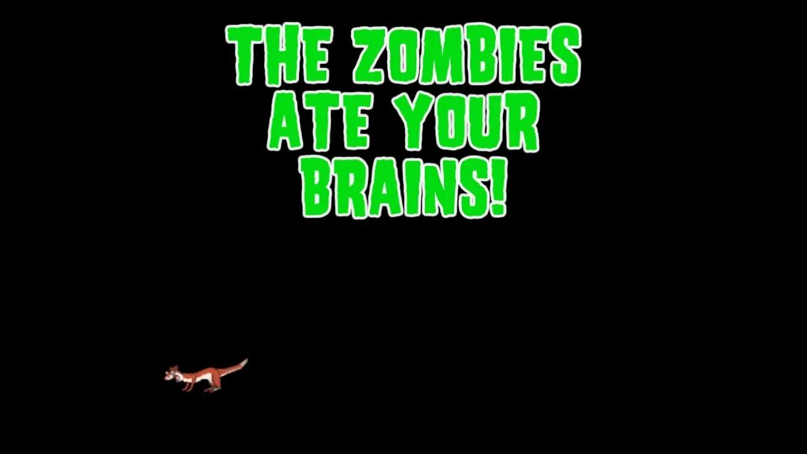 Зомби сожрали твои мозги. The Zombies ate your Brains. Зомби съели твои мозги. Экран зомби съели твои мозги. Зомби съели твои мозги надпись.