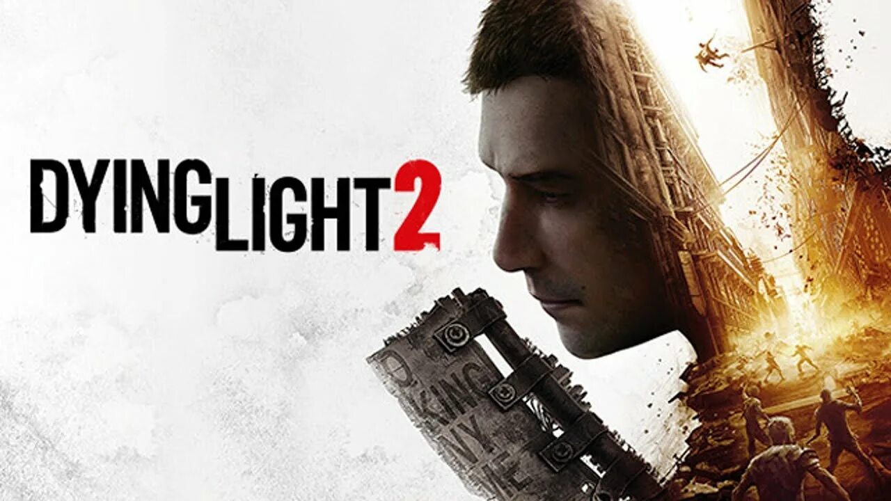 Дайн лайт 2 лучшая концовка. Дайн лайт 2 постер. dying light 2 stay human постер.