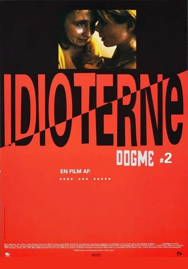 Идиоты 1998. Идиоты фильм 1998. идиоты ларс фон триер 1998. идиоты фон триер. идиоты 1998 постер.