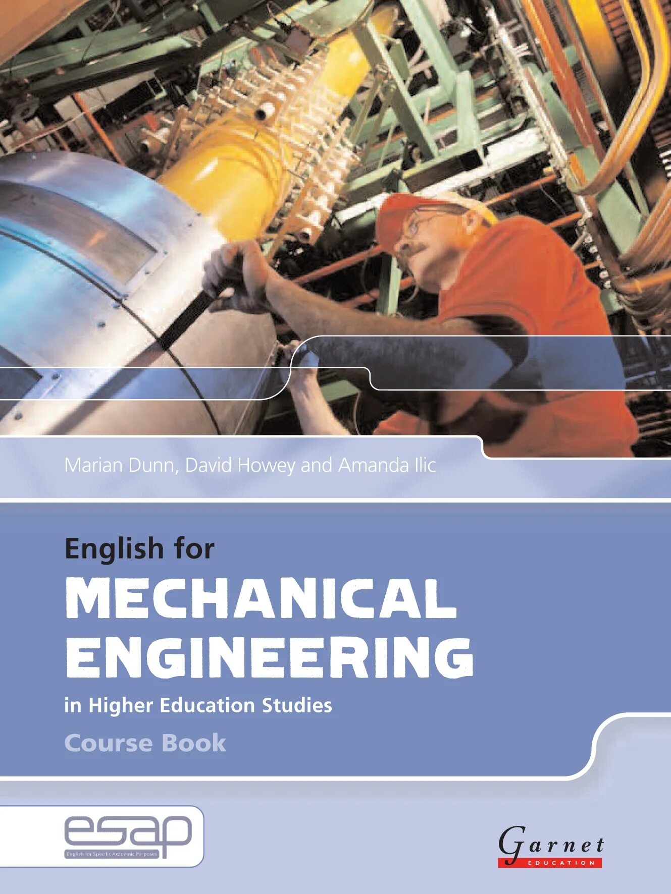 Машиностроение на английском. English for Engineering. English for Mechanical Engineering. Учебник по английскому Engineering. Cambridge English for Engineering.