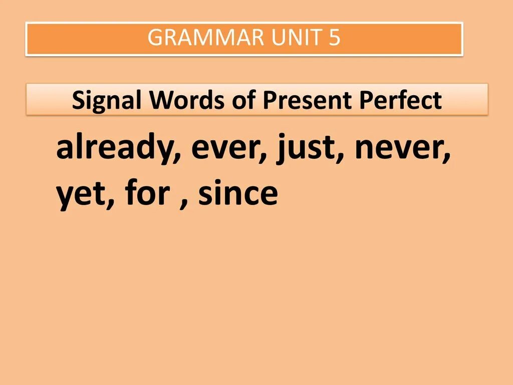 Present perfect Signal Words. Сигналы present perfect. Signal Words for present perfect. Сигналы present Continuous.