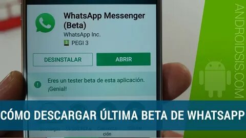 Comunidad Android, Canal Android, APK WhatsApp beta, Descargar APK Beta Wha...