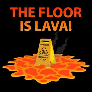 Floor is lava danny
