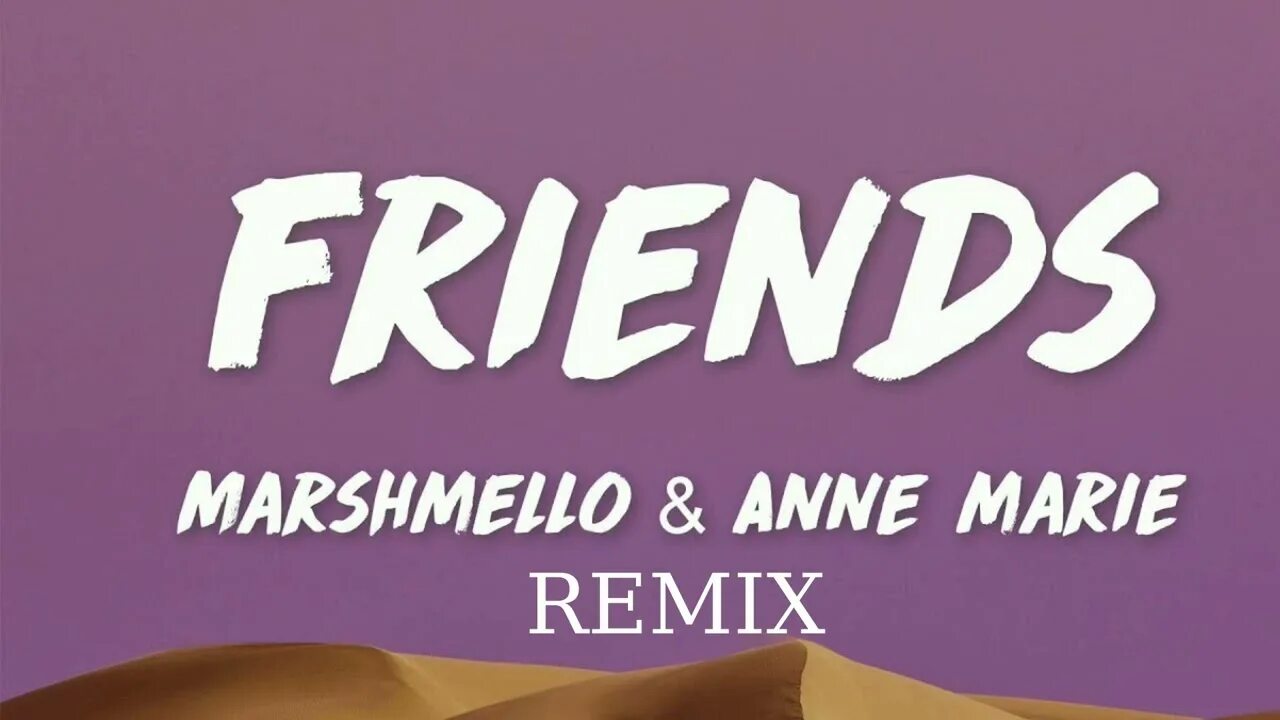 Maria friends. Anne Marie friends. Френдс песня. Marshmallow friends обложка. Friends (feat. Anne-Marie).