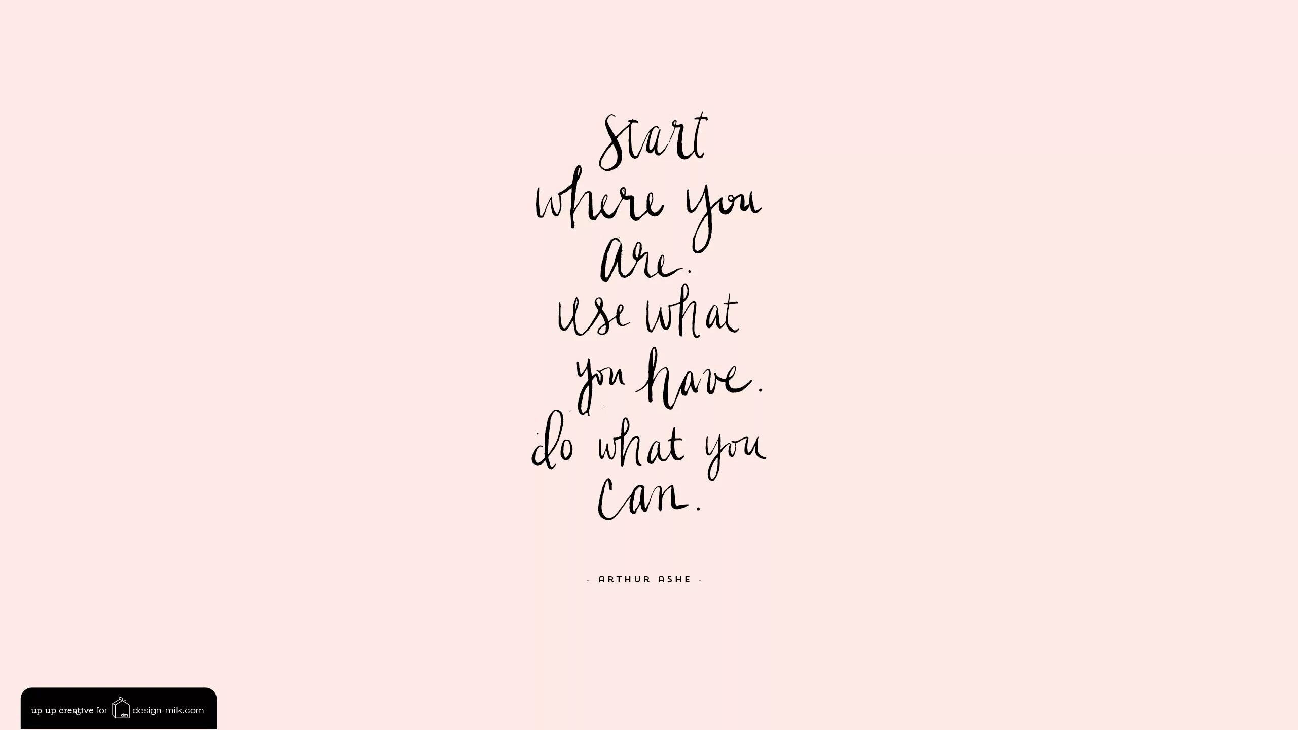 Start where you are. Цитаты на заставку. Обои с Цитатами. Обои you can. Заставка на рабочий стол цитаты.