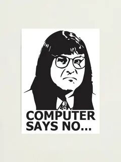 Computer says