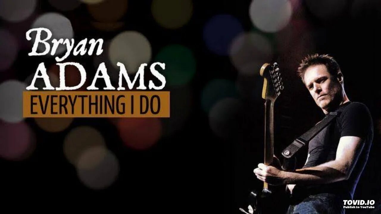 Брайан адамс everything i do. Брайан адамс. bryan adams everything i. bryan adams everything i do i do it for you.
