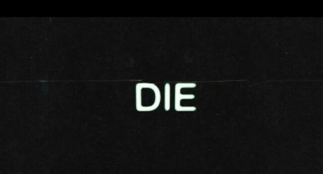 Die надпись. Надпись die на чёрном фоне. Обои с надписью die. Фон с надписями die. Is die слова