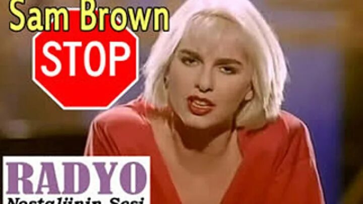 Песня sam brown. Сэм Браун певица. Sam Brown stop 1988. Brown Sam "stop!". Sam Brown stop обложка.