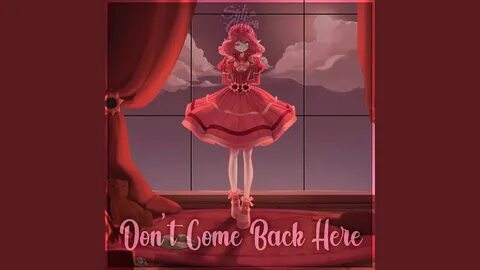 Don t come here
