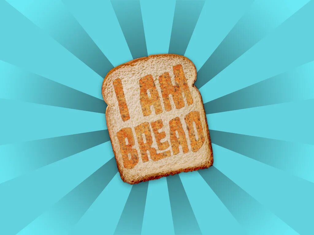 My job is my bread and. Игра про хлебушек. симулятор хлеба. хлеб на аву. i am bread.
