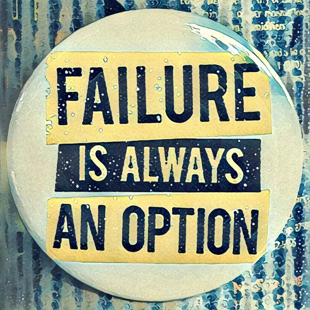 Fail meaning. Failure. failures. failure is also an option. i&#039;m telling you.