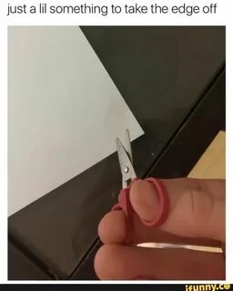 Edge off