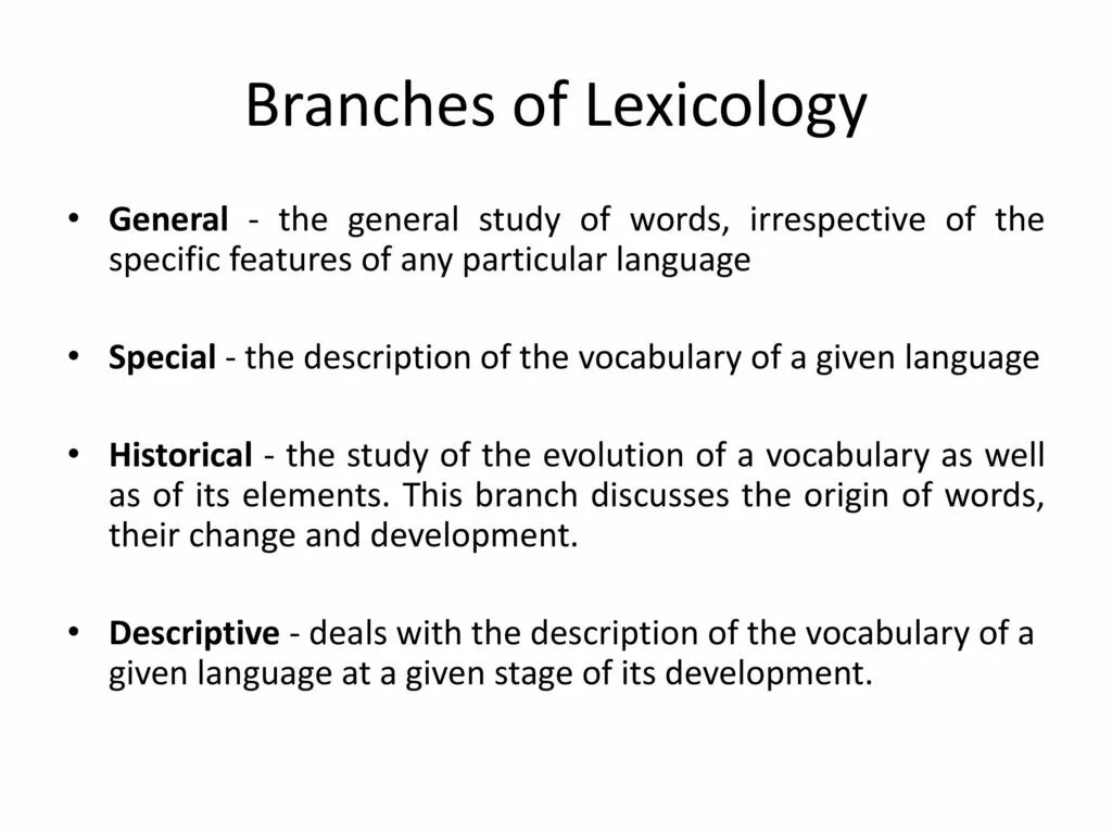 The word science means. Branches of Lexicology. Main Branches of Lexicology. Lexicology and its Branches. Lexicology of English language.