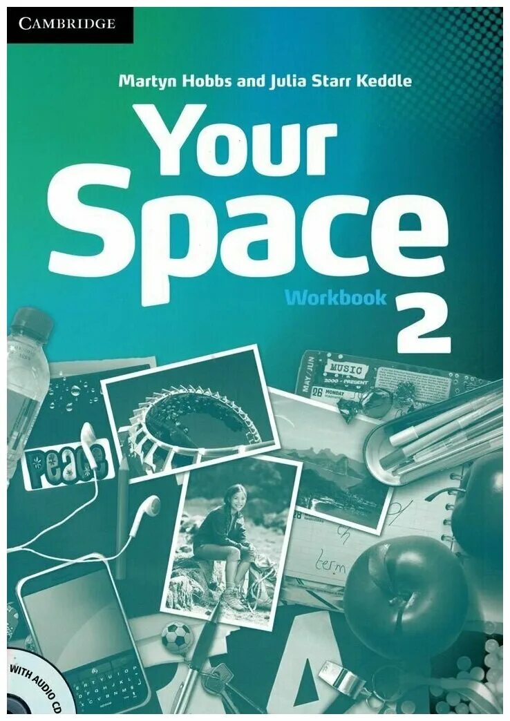 Your Space 2 Workbook. Учебник your Space. Your Space Cambridge. Учебник по английскому your Space 2.