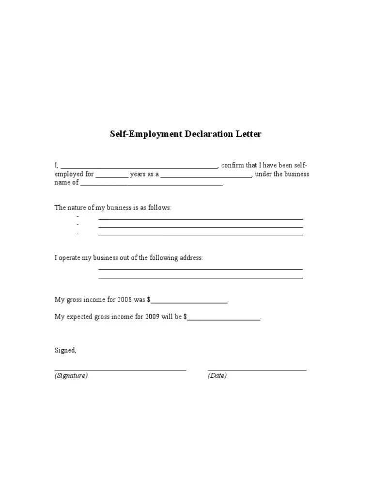 Declaration or statement expected. Declaration letter sample. self employment. self declaration. the declaration.