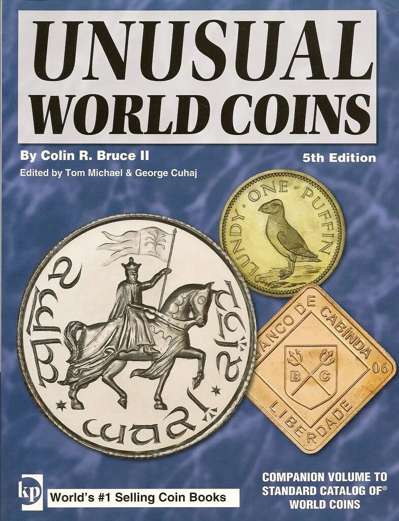 Мировая пятерка. Каталог unusual World Coins. Каталог Краузе. Unusual World Coins 3rd Edition. Krause World Coins 2023.