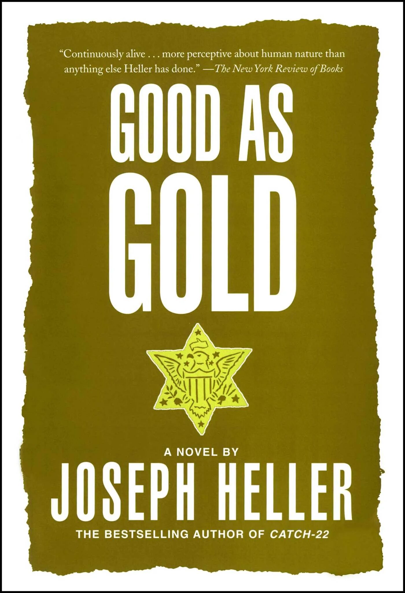 Good as Gold. Joseph Heller. As good as Gold идиома. Be as good as Gold.