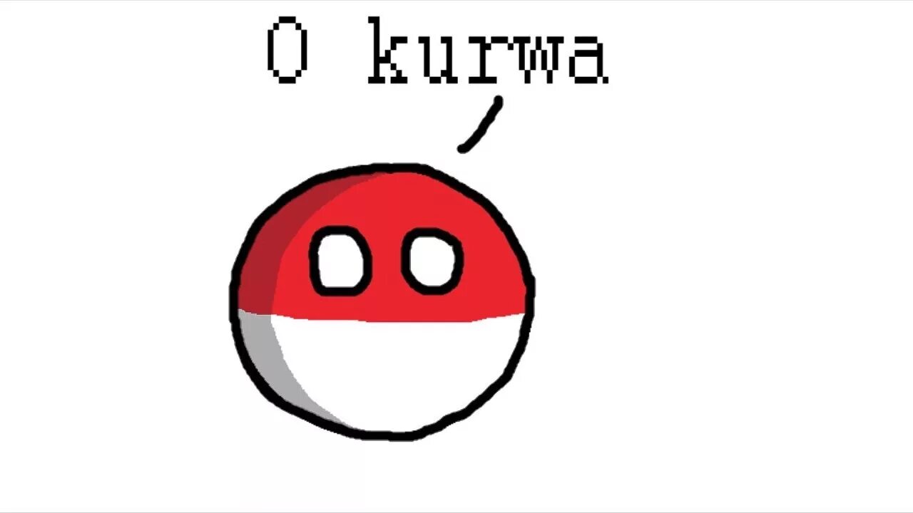 Польша kurwa. Поляк kurwa. Countryballs Польша kurwa. Польский флаг kurwa.