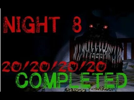 Фнаф 4 8 ночь