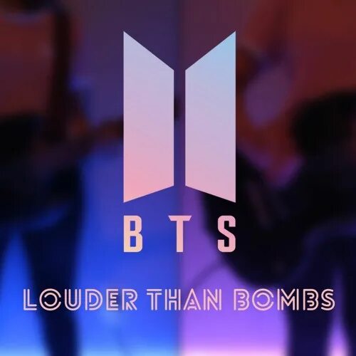 Louder bombs bts. Бтс louder than bombs. louder than bombs bts обложка. bts louder than bombs кириллизация.