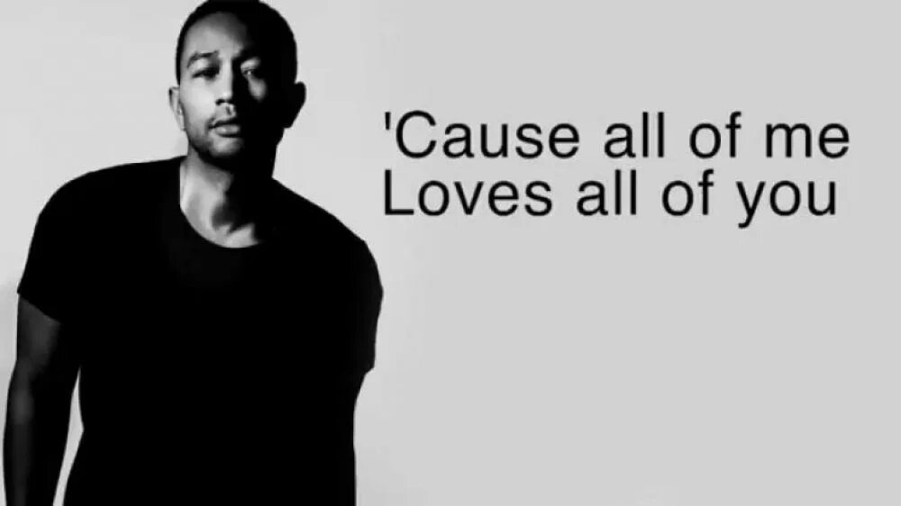 All of me by john legend. John legend - legend. all of me john legend. джон ледженд all of me. you deserve it all джон ледженд.