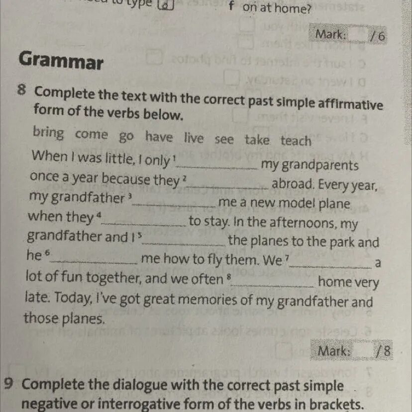 Complete the text with the affirmative. Put the verbs in brackets into the correct present simple from 5 класс. complete the email with the correct past simple form of the verbs below.