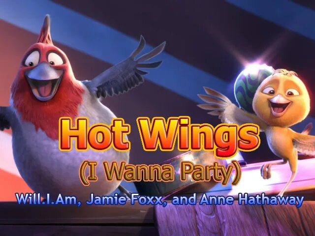 I wanna Party. Hot Wings i wanna Party. Песня hot Wings. Rio hot Wings i wanna Party.