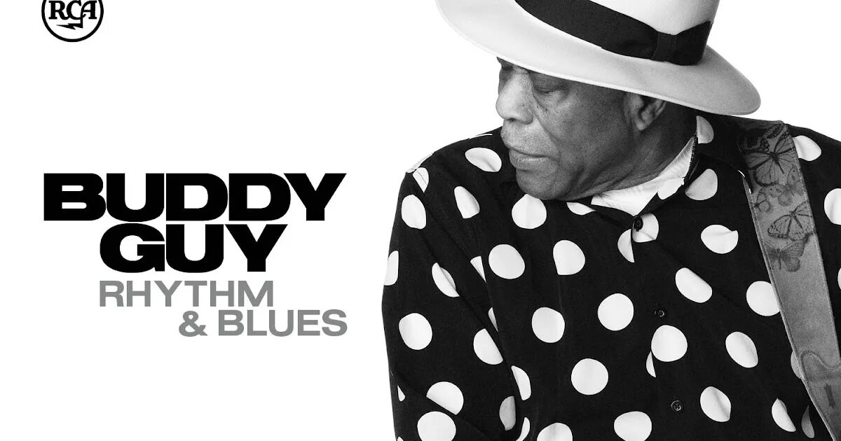 Buddy guy - Rhythm & Blues (2lp). Buddy guy the Blues don't Lie 2022. Buddy guy "Blues giant".