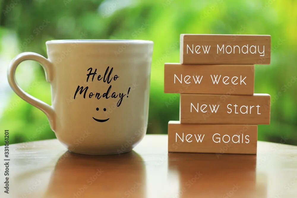 The new goals of. Happy monday картинки. happy new week картинки. гуд монинг понедельник. good morning monday happy new week.
