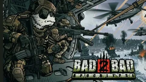 Bad 2 bad apocalypse mod